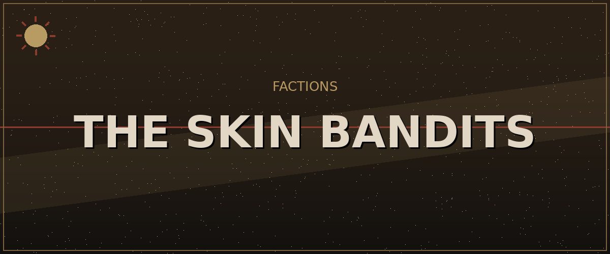 The Skin Bandits — Kenshi Factions reference image