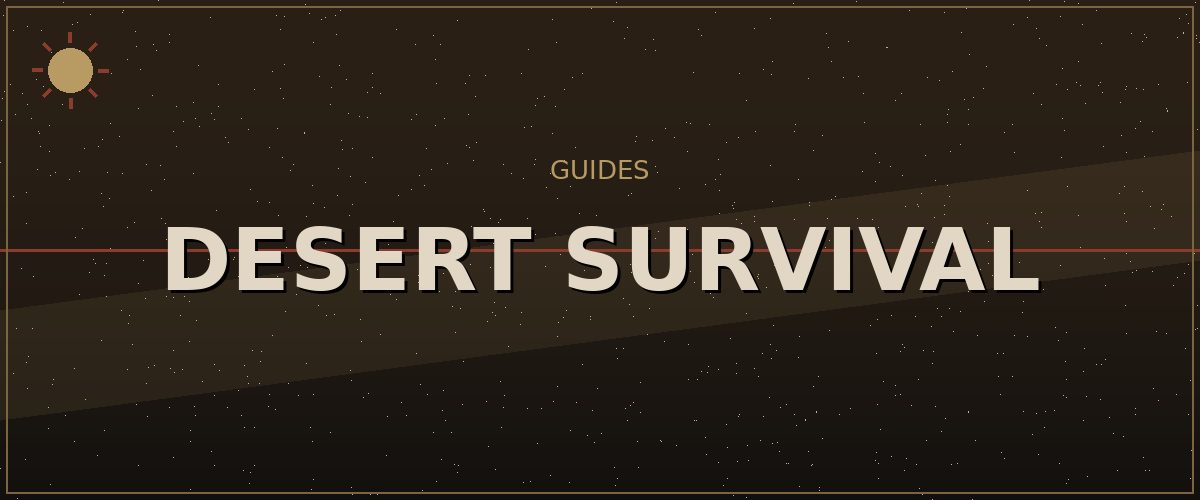 Desert Survival — Kenshi Survival Guides reference image