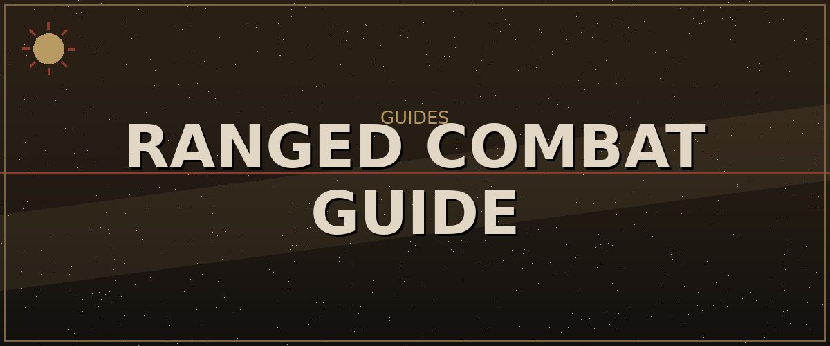 Ranged Combat Guide — Kenshi Survival Guides reference image