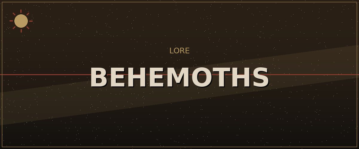 Behemoths — Kenshi Lore reference image