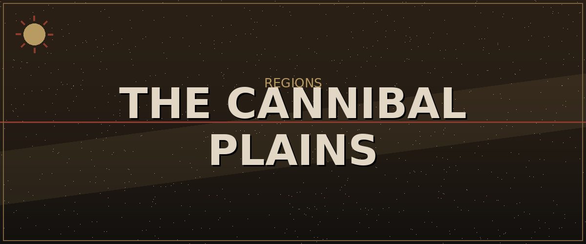 The Cannibal Plains — Kenshi Regions & Map reference image